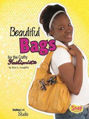 cover image of Beautiful Bags for the Crafty Fashionista